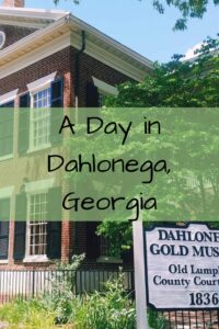 A Day In Dahlonega, Georgia Trip