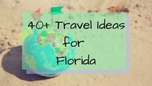 Travel Ideas for Florida, United States
