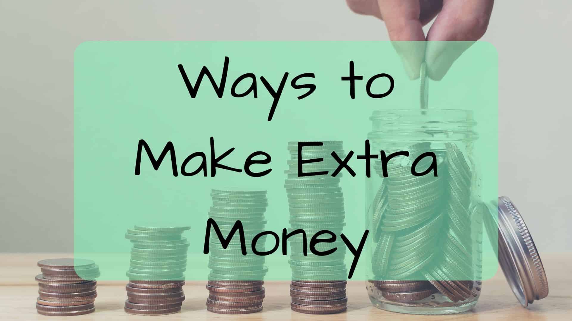 Ways to Earn Extra Money