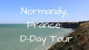 Normandy, France: D-Day Tour. World War II