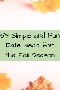 Simple and Fun Date Ideas