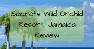 Secrets Wild Orchid Resort Jamaica Review