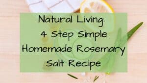 Rosemary Salt- DIY Homemade Rosemary Salt Recipe